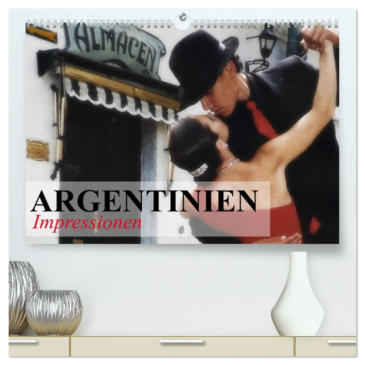 Cover: 9783516108514 | Argentinien - Impressionen (hochwertiger Premium Wandkalender 2026...