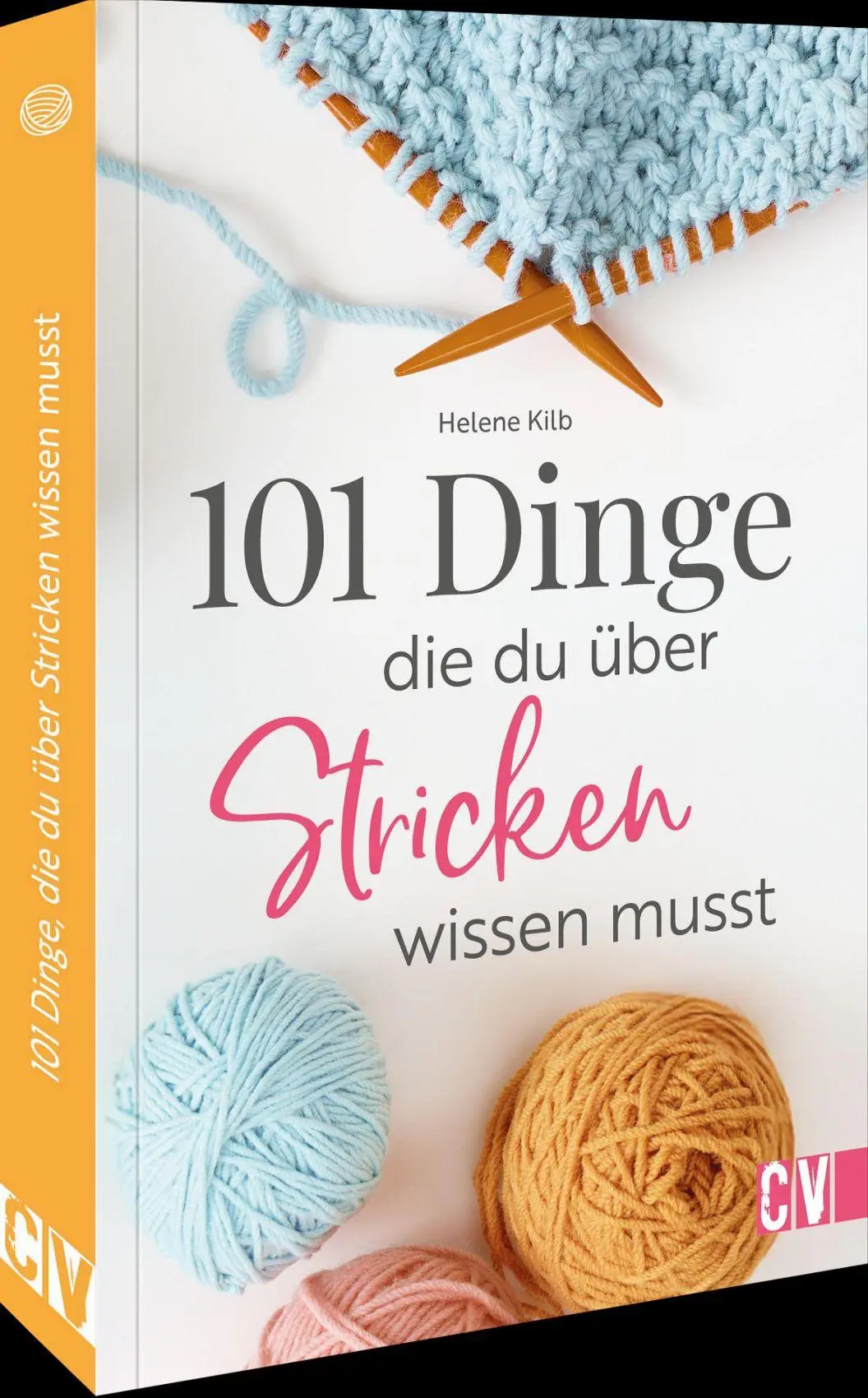 Cover: 9783841068514 | 101 Dinge, die Du über Stricken wissen musst | Helene Kilb | Buch