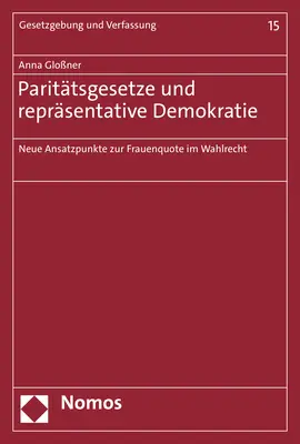 Cover: 9783848788514 | Paritätsgesetze und repräsentative Demokratie | Anna Gloßner | Buch