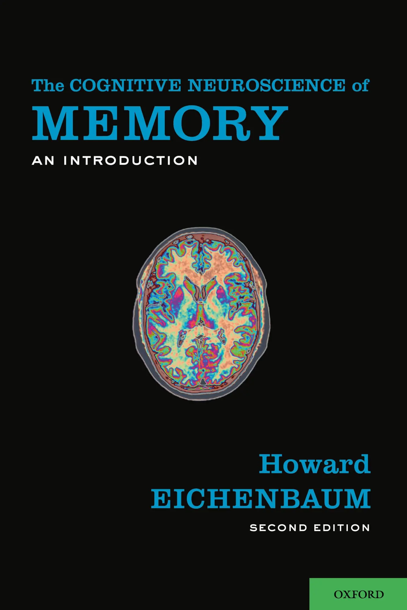 Cover: 9780199778614 | Cognitive Neuroscience of Memory | An Introduction | Howard Eichenbaum