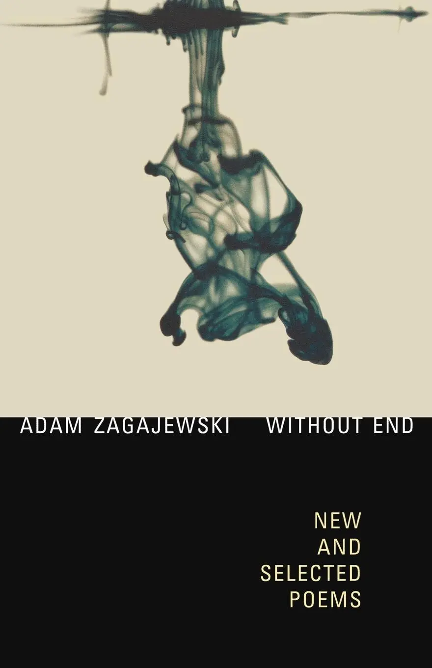 Cover: 9780374528614 | Without End | Zagajewski Adam | Taschenbuch | Kartoniert / Broschiert