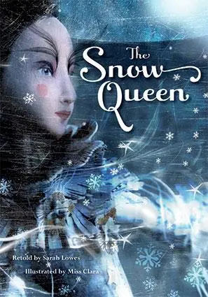 Cover: 9781782858614 | Snow Queen Chapter Book | Sarah Lowes | Taschenbuch | Englisch | 2019