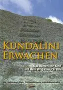 Cover: 9783937568614 | Kundalini-Erwachen | Das namenslose Kind auf dem Weg zum ICH BIN