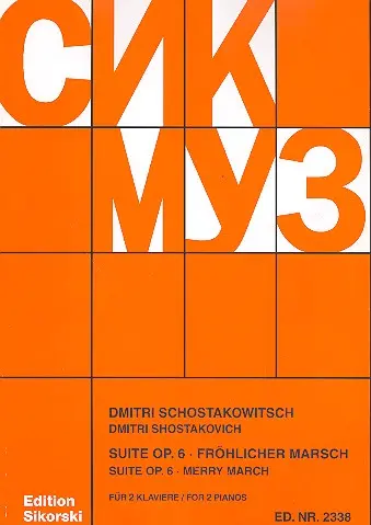 Cover: 9790003018614 | Suite op.6 und Fröhlicher Marsch für 2 Klaviere | Dimitri Shostakovich