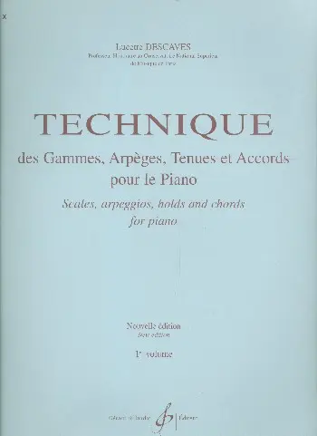 Cover: 9790043928614 | Technique Des Gammes Arpeges Tenues Et Accords V.1 | Lucette Descaves