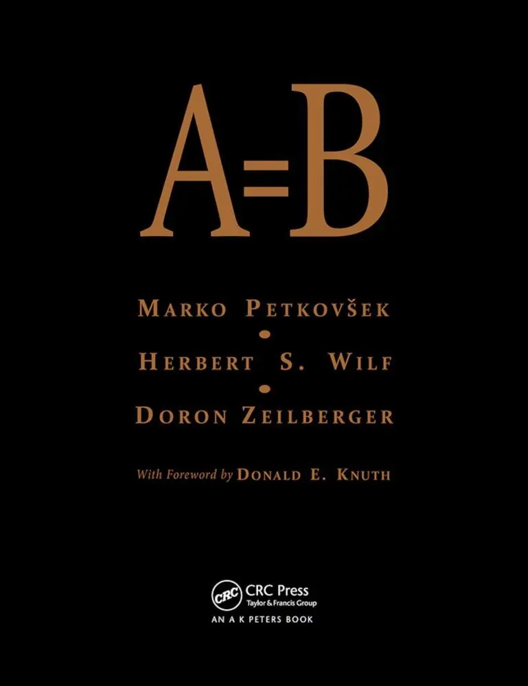 Cover: 9780367448714 | A = B | Marko Petkovsek (u. a.) | Taschenbuch | Englisch | 2019