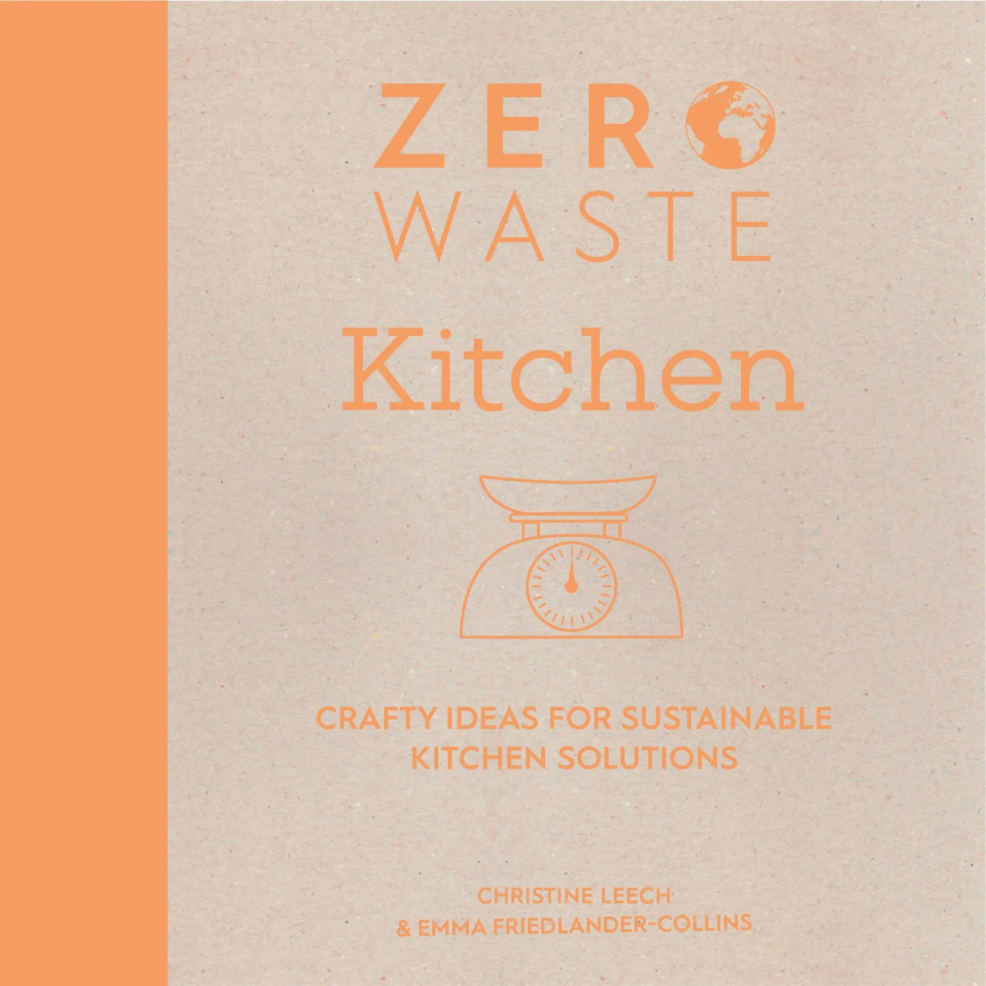 Cover: 9781446308714 | Zero Waste: Kitchen | Crafty Ideas for Sustainable Kitchen Solutions