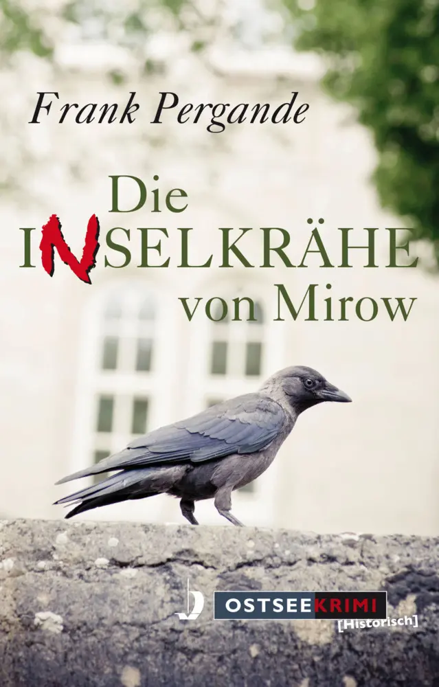 Cover: 9783356018714 | Die Inselkrähe von Mirow | Frank Pergande | Taschenbuch | 224 S.