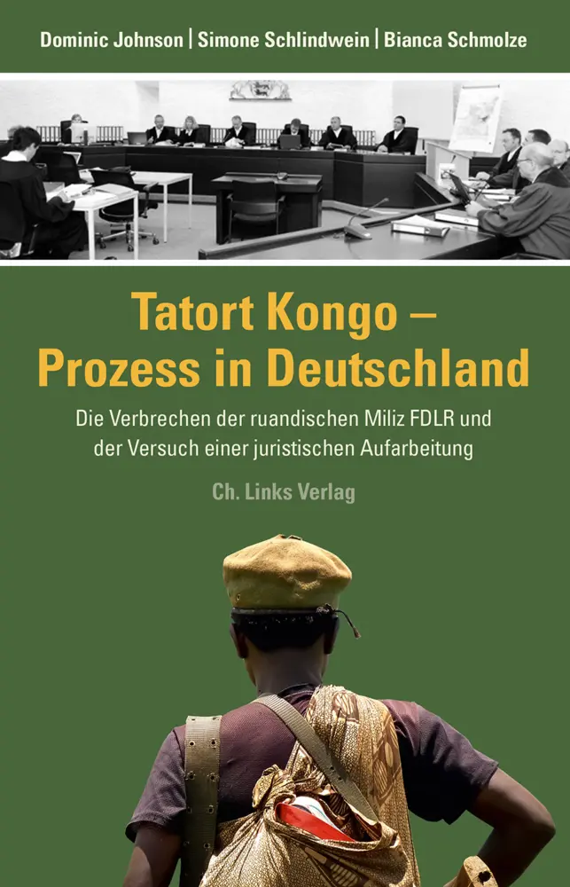 Cover: 9783861538714 | Tatort Kongo - Prozess in Deutschland | Dominic Johnson (u. a.) | Buch
