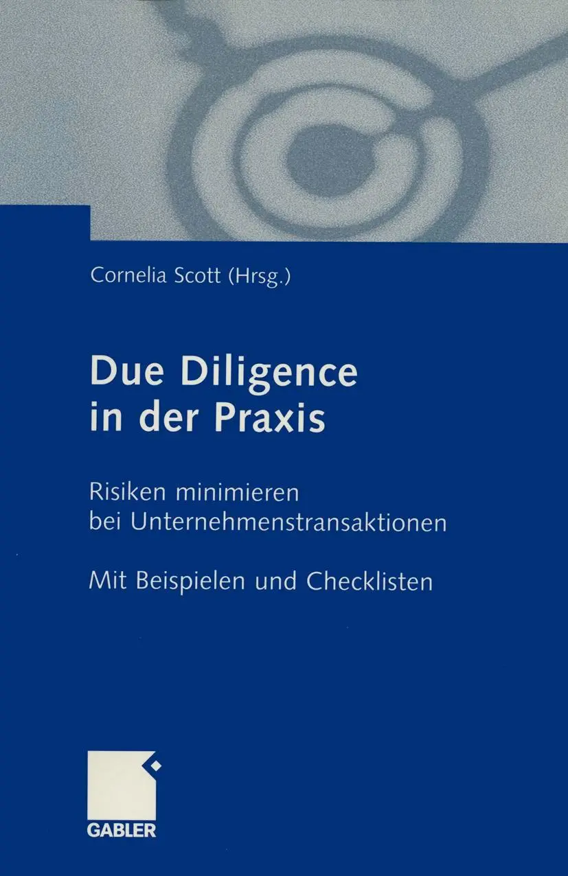 Cover: 9783409188814 | Due Diligence in der Praxis | Cornelia Scott | Taschenbuch | 226 S.