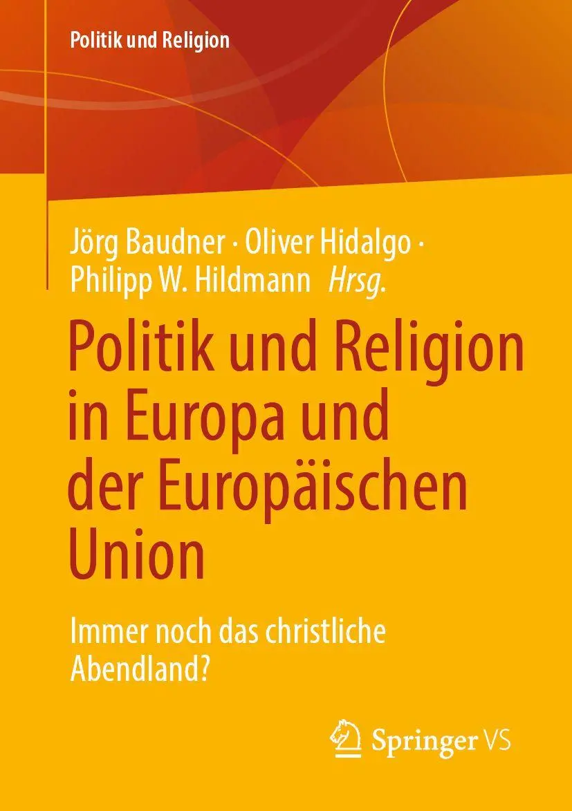 Cover: 9783658508814 | Politik und Religion in Europa und der Europäischen Union | Buch | xii