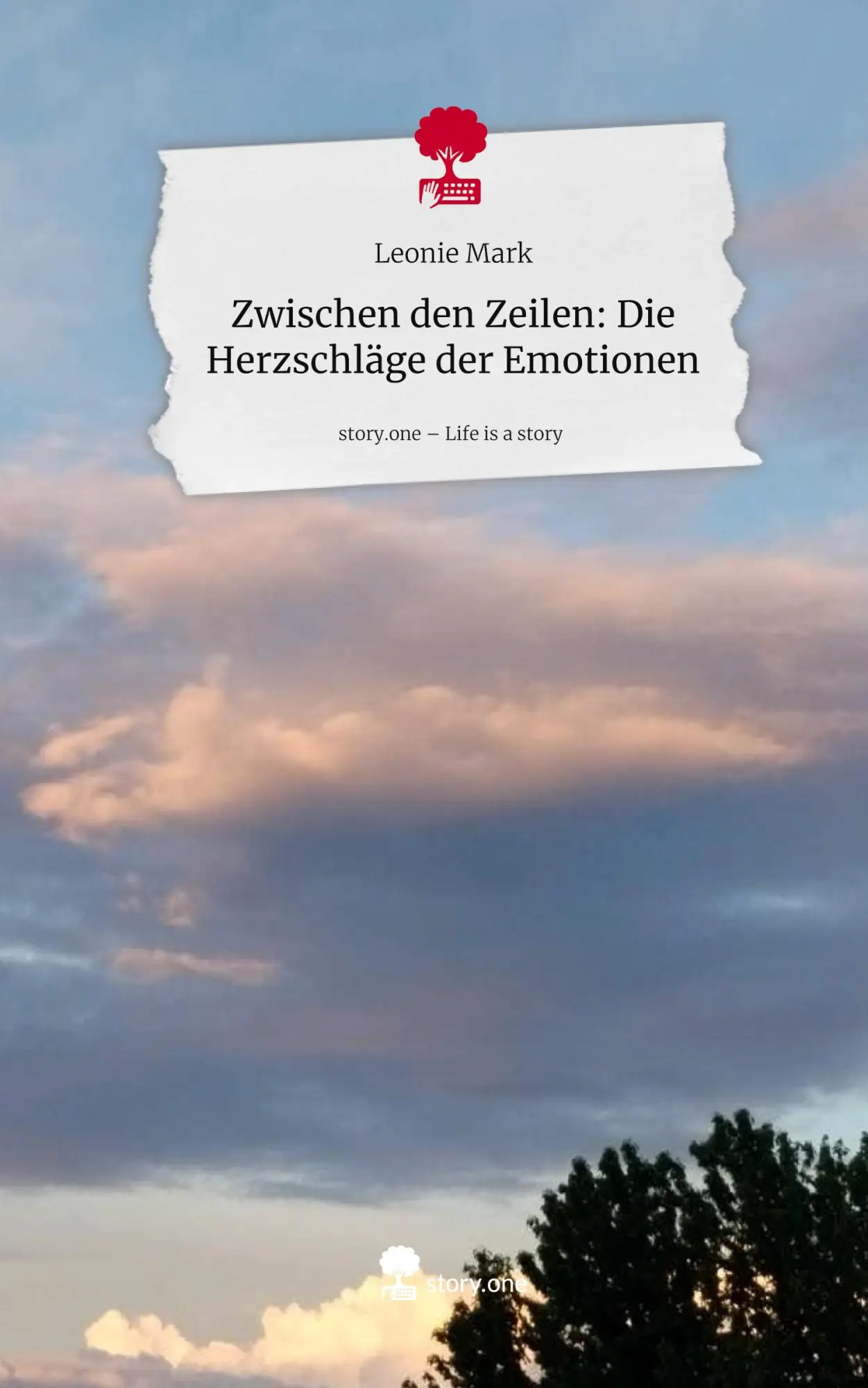 Cover: 9783711588814 | Zwischen den Zeilen: Die Herzschläge der Emotionen. Life is a Story...