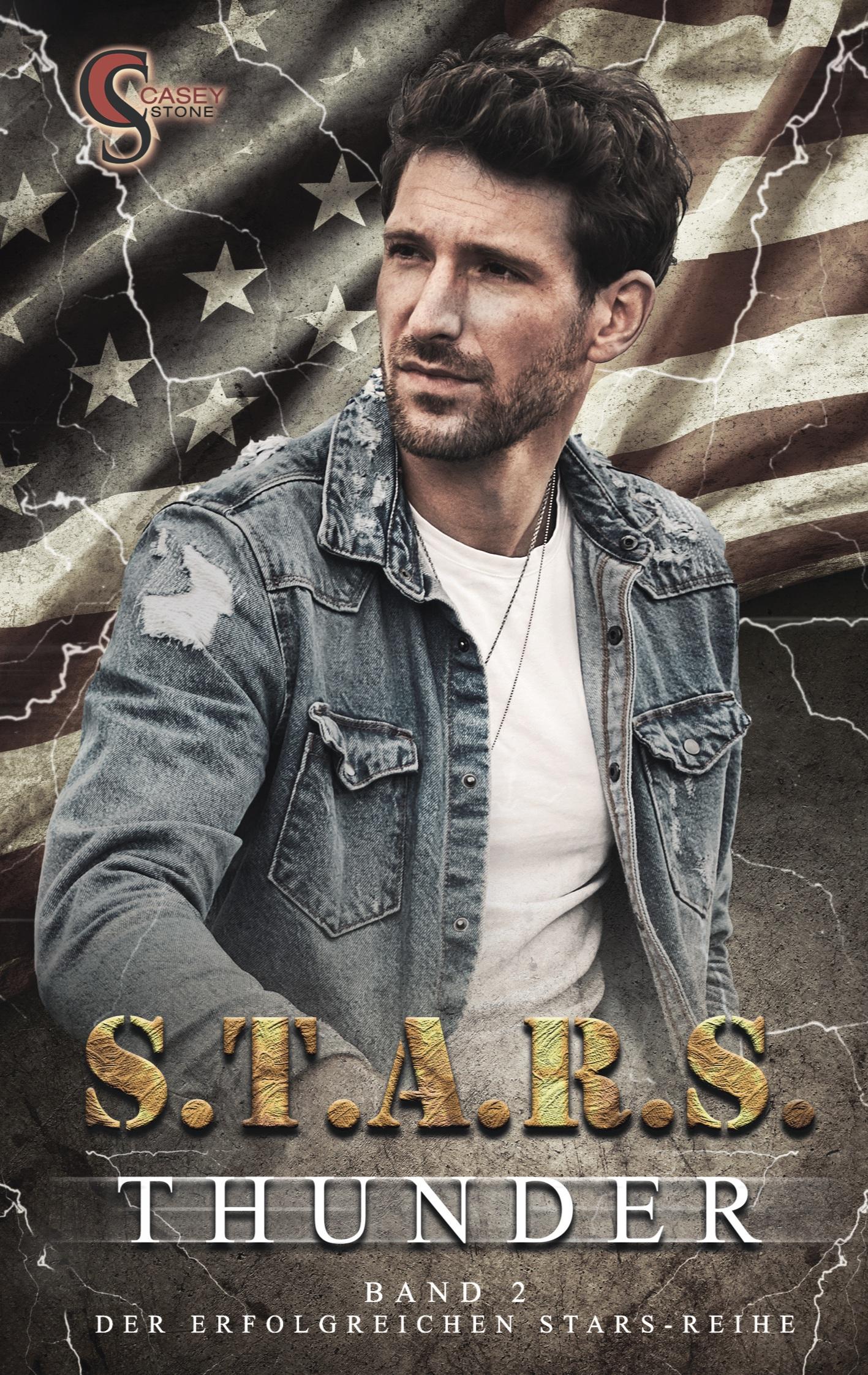 Cover: 9783752628814 | S.T.A.R.S. | Thunder | Casey Stone | Taschenbuch | S.T.A.R.S | 324 S.