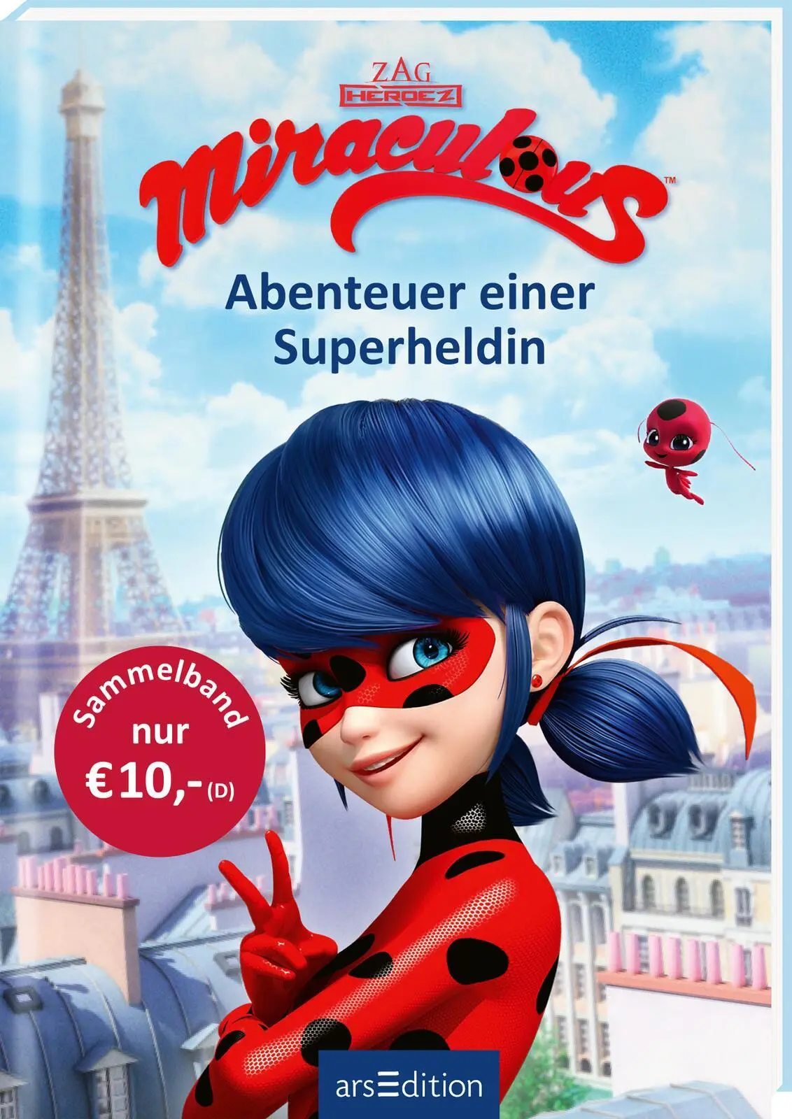 Cover: 9783845858814 | Miraculous - Abenteuer einer Superheldin (Miraculous) | Barbara Neeb