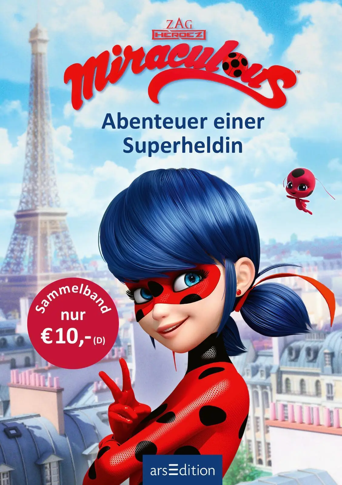 Bild: 9783845858814 | Miraculous - Abenteuer einer Superheldin (Miraculous) | Barbara Neeb