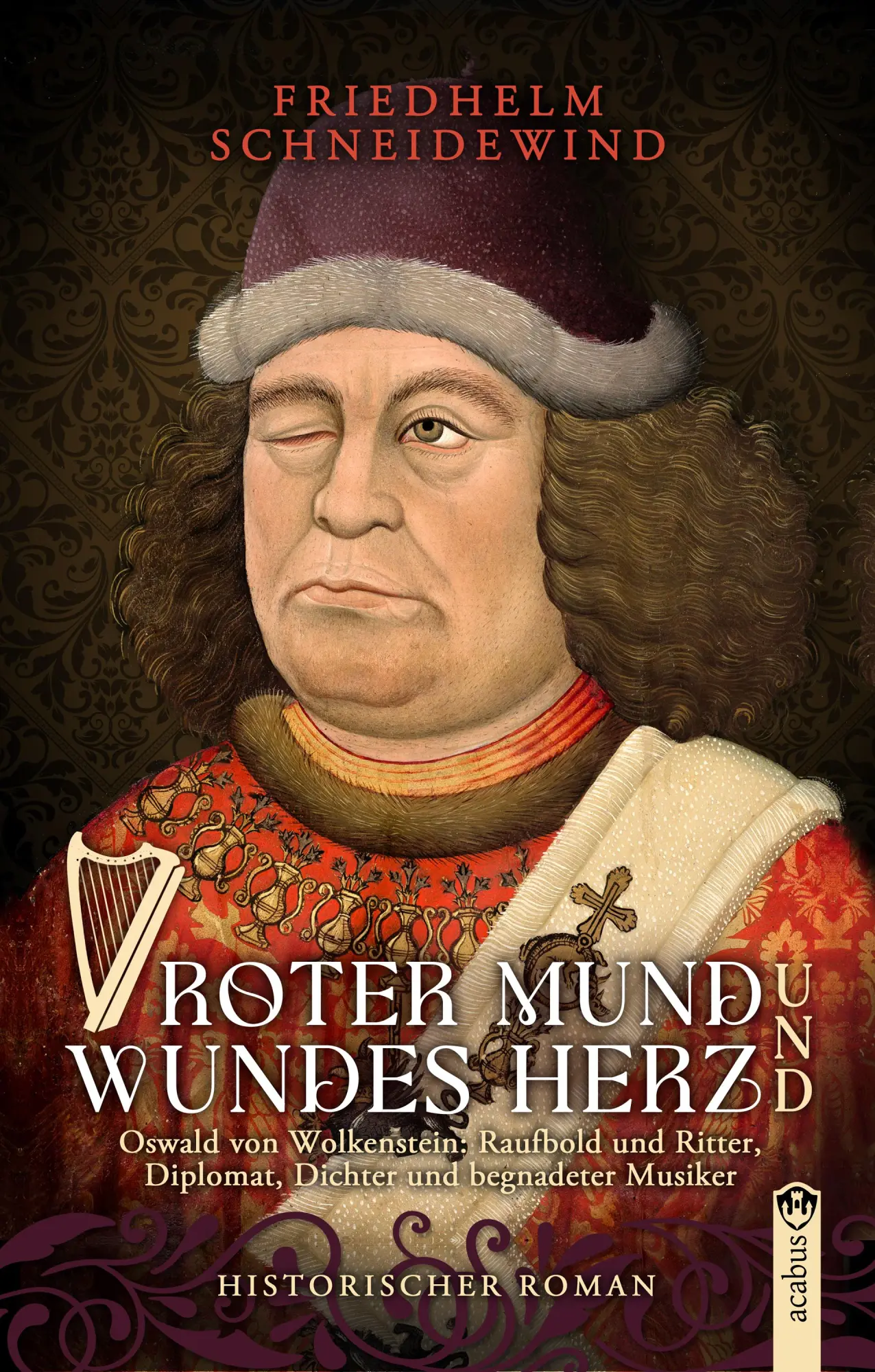 Cover: 9783862828814 | Roter Mund und wundes Herz | Friedhelm Schneidewind | Buch | 300 S.