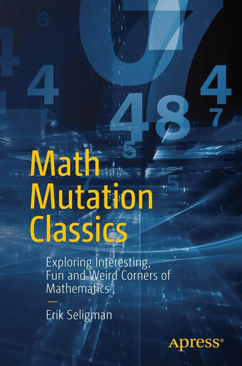 Cover: 9781484218914 | Math Mutation Classics | Erik Seligman | Taschenbuch | xxviii | 2016