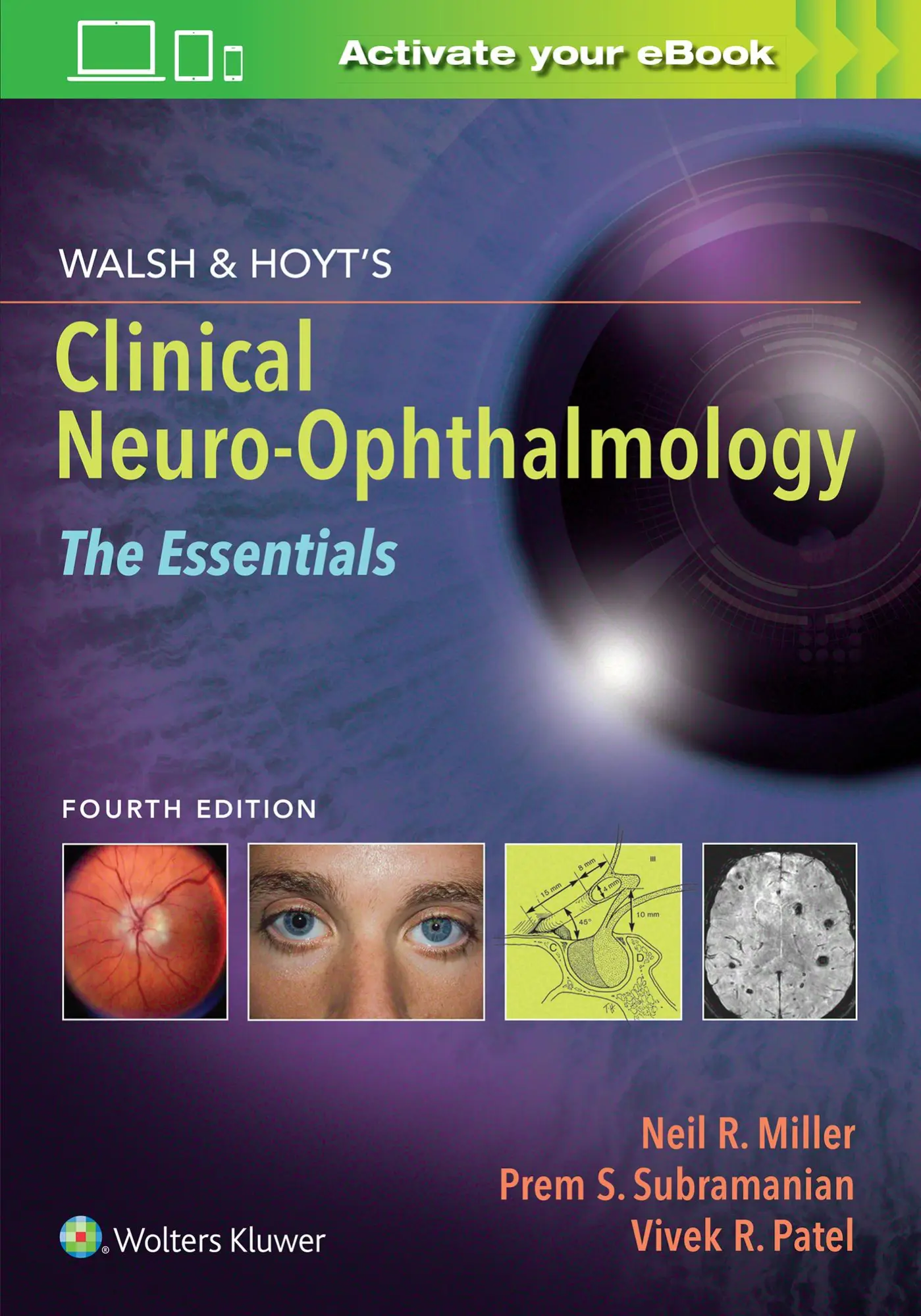 Cover: 9781975118914 | Walsh &amp; Hoyt's Clinical Neuro-Ophthalmology: The Essentials | Buch