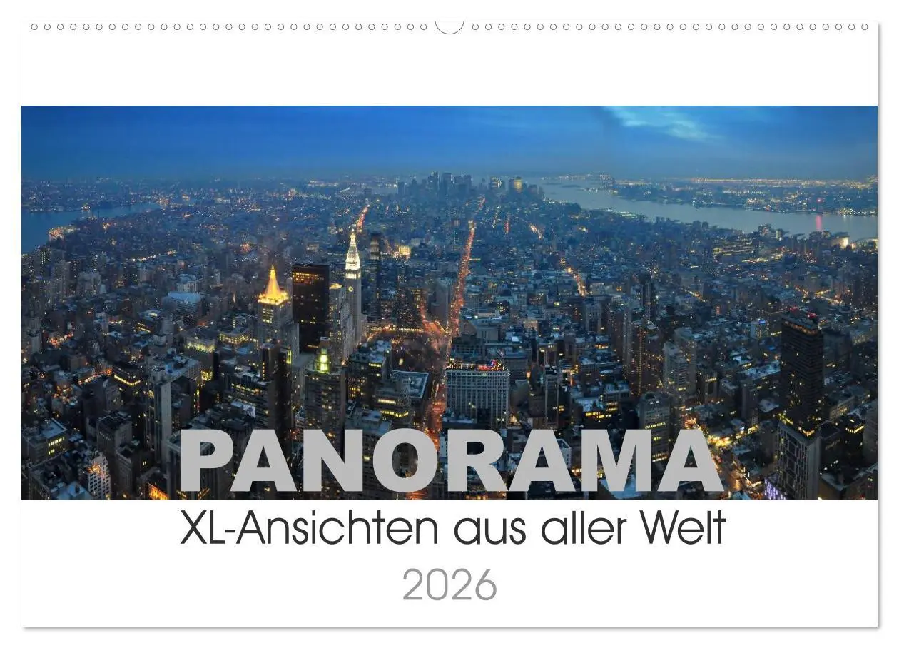 Cover: 9783516098914 | Panorama. XL-Ansichten aus aller Welt (Wandkalender 2026 DIN A2...