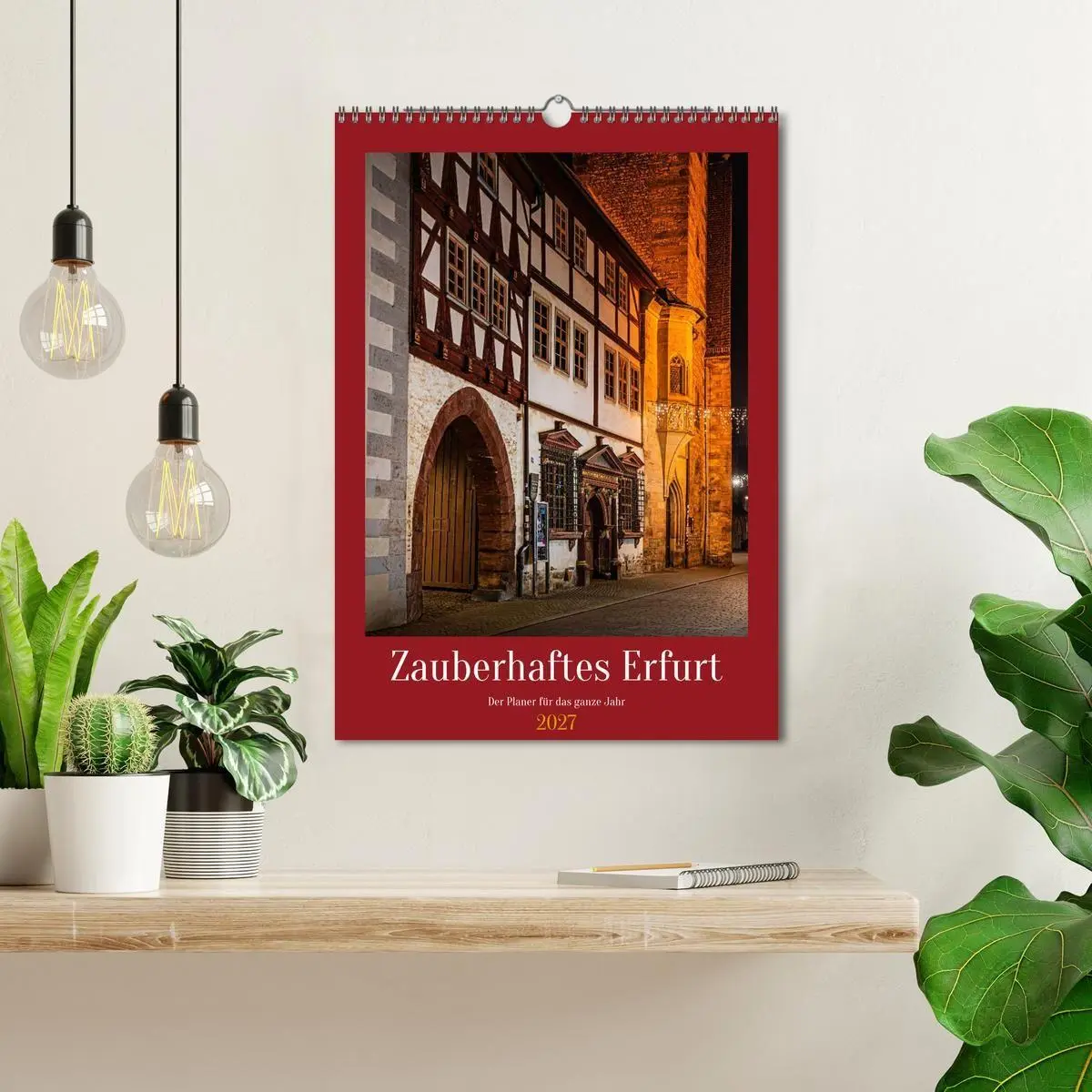 Bild: 9783594388914 | Zauberhaftes Erfurt (Wandkalender 2027 DIN A3 hoch), CALVENDO...