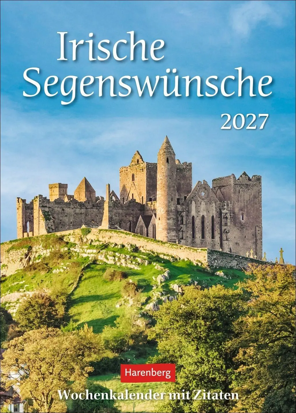 Cover: 9783840038914 | Irische Segenswünsche Wochenkalender 2027 - mit Zitaten | Sarti | 2027