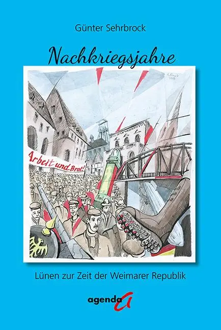 Cover: 9783896888914 | Nachkriegsjahre | Lünen zur Zeit der Weimarer Republik | Sehrbrock