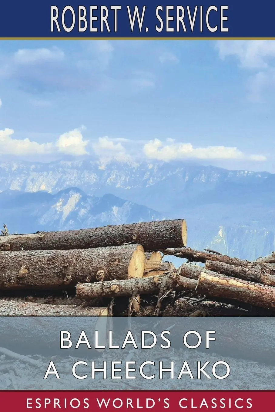 Cover: 9781034339014 | Ballads of a Cheechako (Esprios Classics) | Robert W. Service | Buch