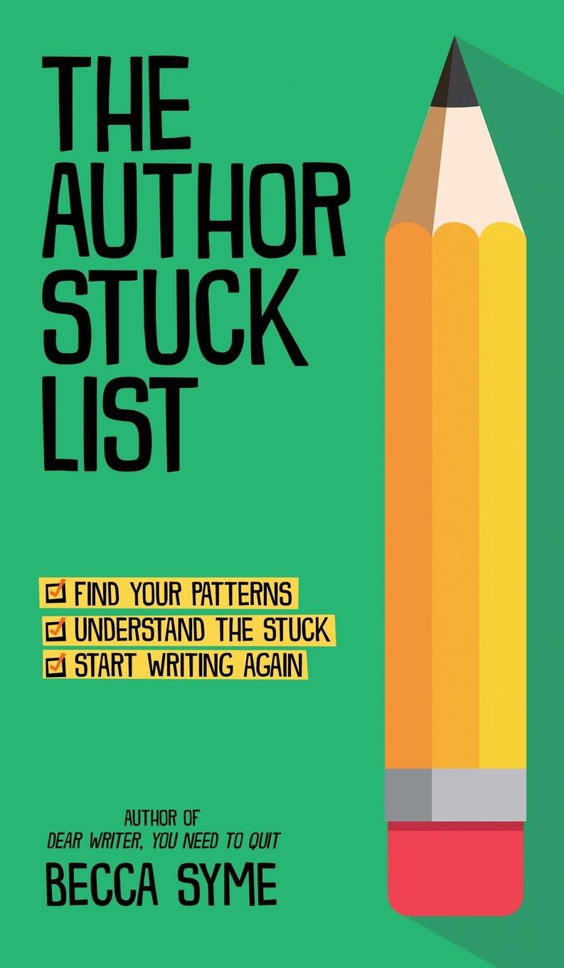 Cover: 9781958349014 | The Author Stuck List | Becca Syme | Buch | Englisch | 2023