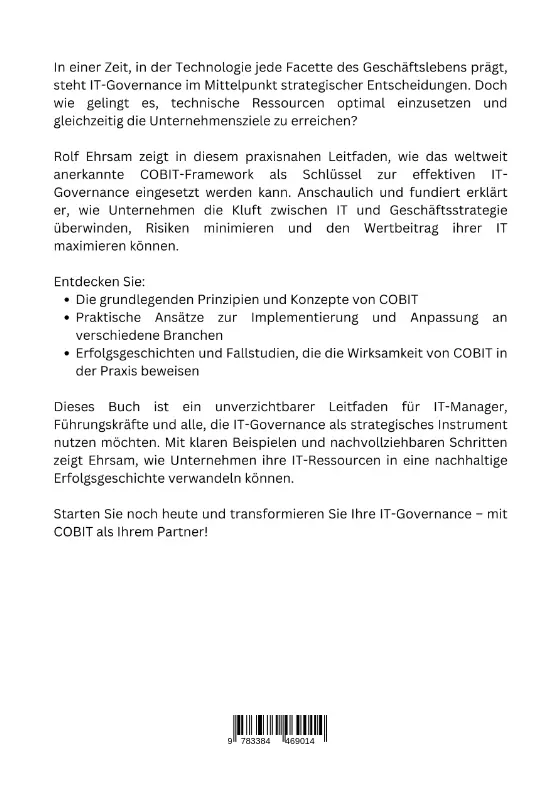 Rückseite: 9783384469014 | Effektive IT-Governance | Rolf Ehrsam | Taschenbuch | 300 S. | Deutsch
