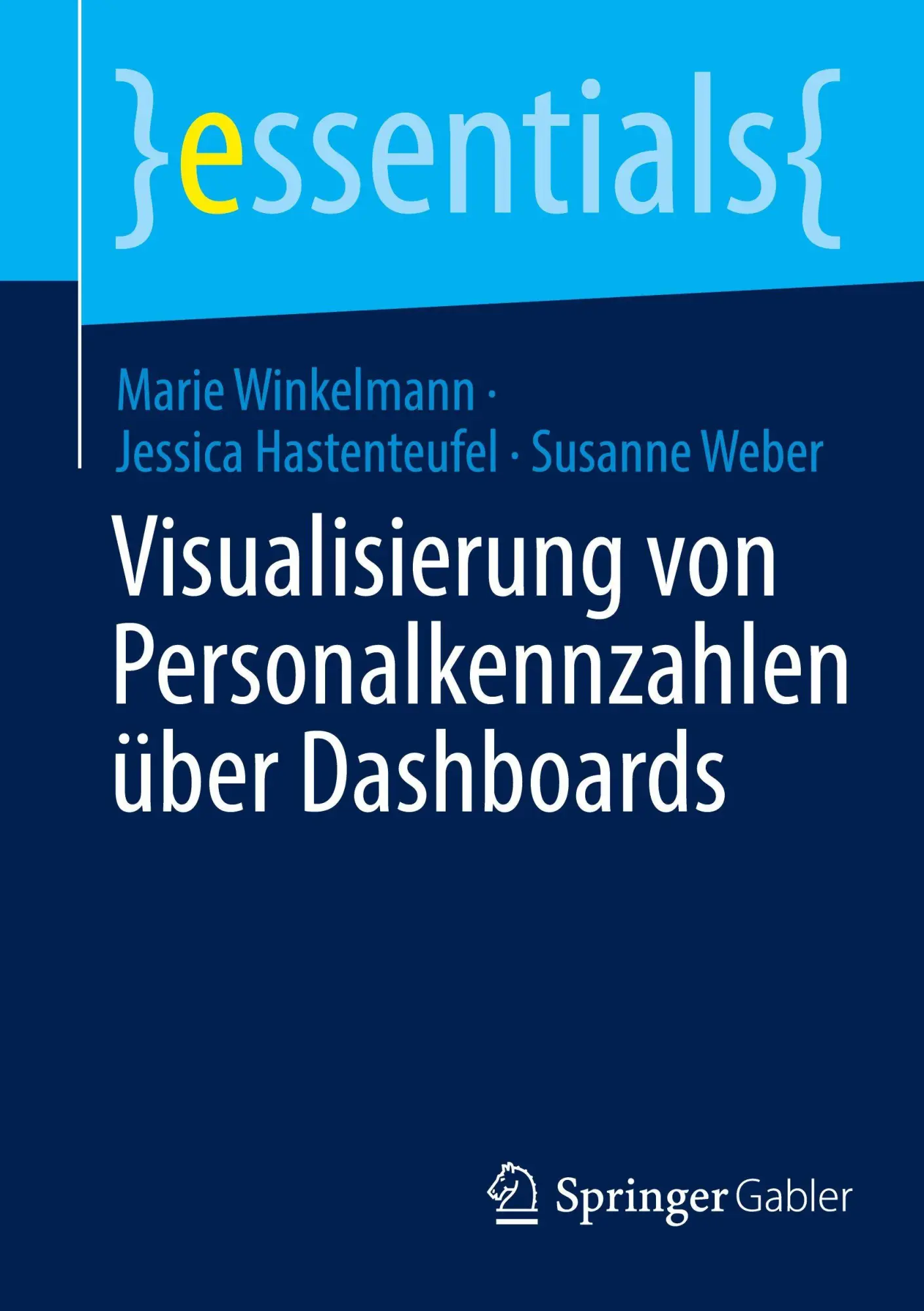 Cover: 9783658489014 | Visualisierung von Personalkennzahlen über Dashboards | Taschenbuch