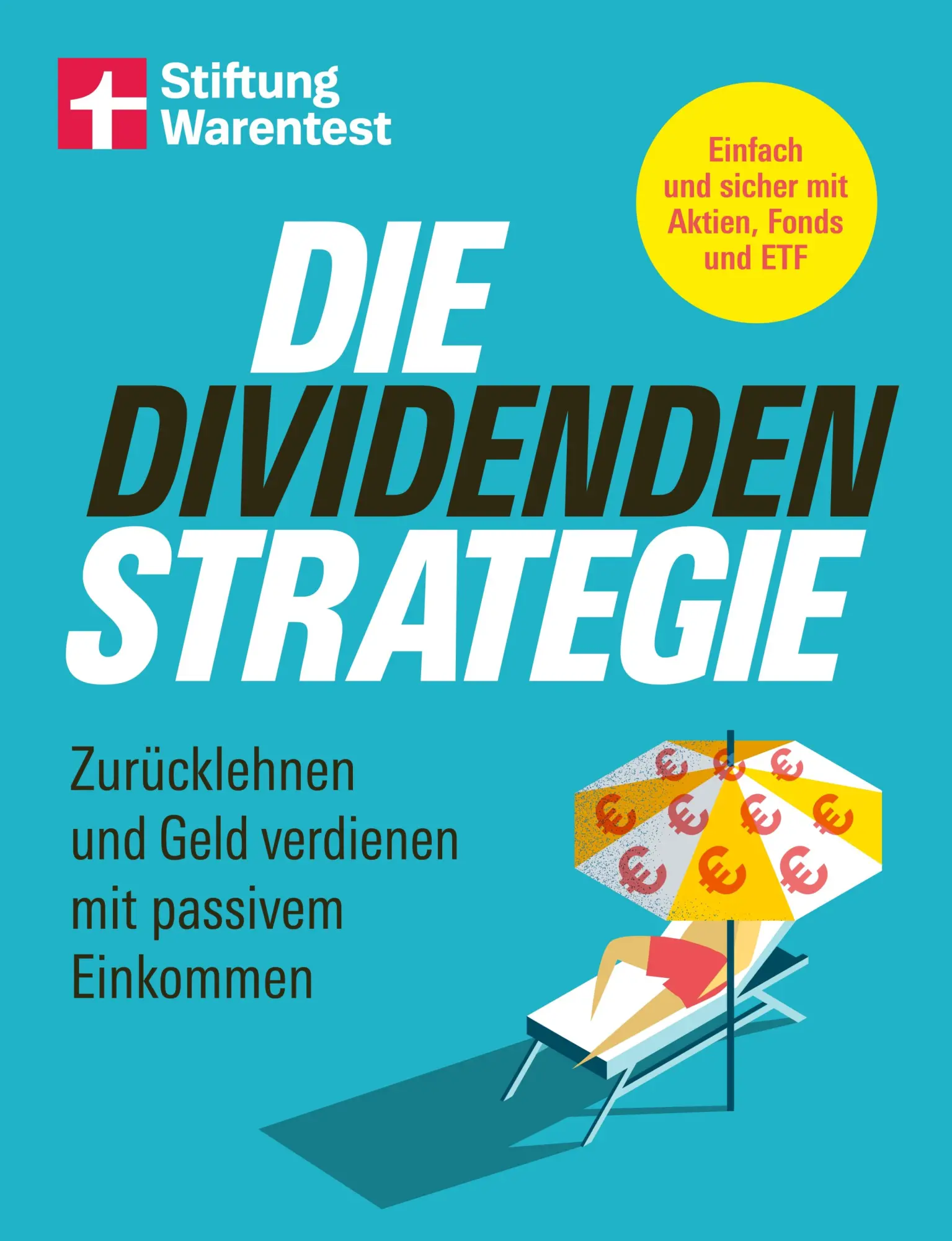 Cover: 9783747109014 | Die Dividenden-Strategie | Heinz-Peter Arndt (u. a.) | Taschenbuch