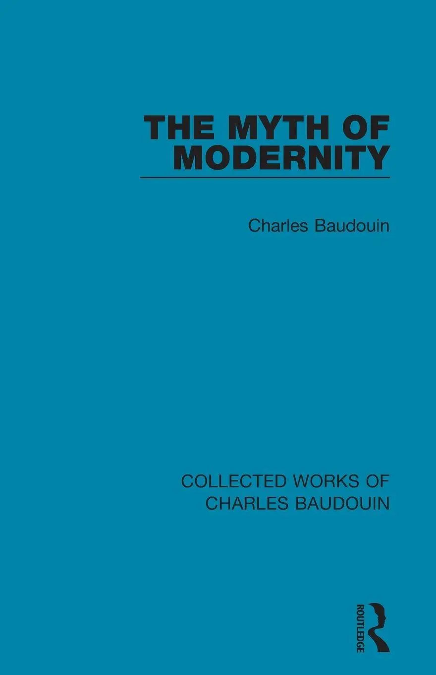 Cover: 9781138829114 | The Myth of Modernity | Charles Baudouin | Taschenbuch | Englisch
