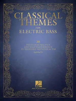Cover: 9781495089114 | Classical Themes for Electric Bass | Mark, Dr Phillips | Taschenbuch