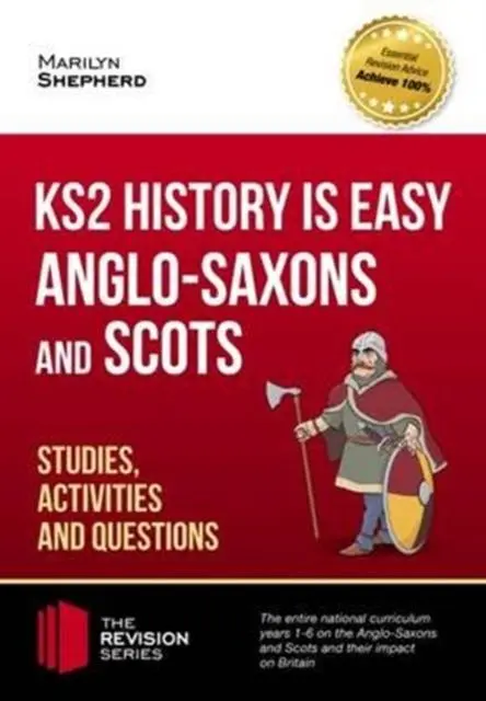 Cover: 9781911259114 | KS2 History is Easy: Anglo-Saxons and Scots (Studies, Activities &amp;...
