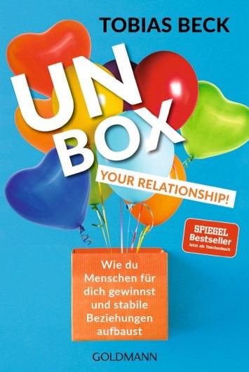 Cover: 9783442179114 | Unbox Your Relationship! | Tobias Beck | Taschenbuch | 192 S. | 2021