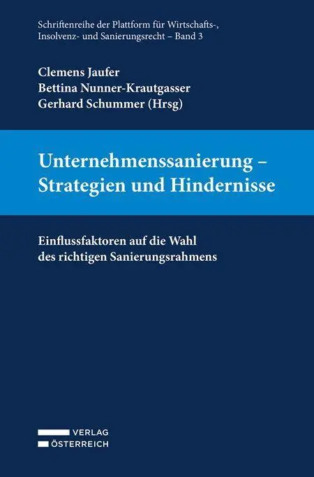 Unternehmenssanierung - Strategien und Hindernisse