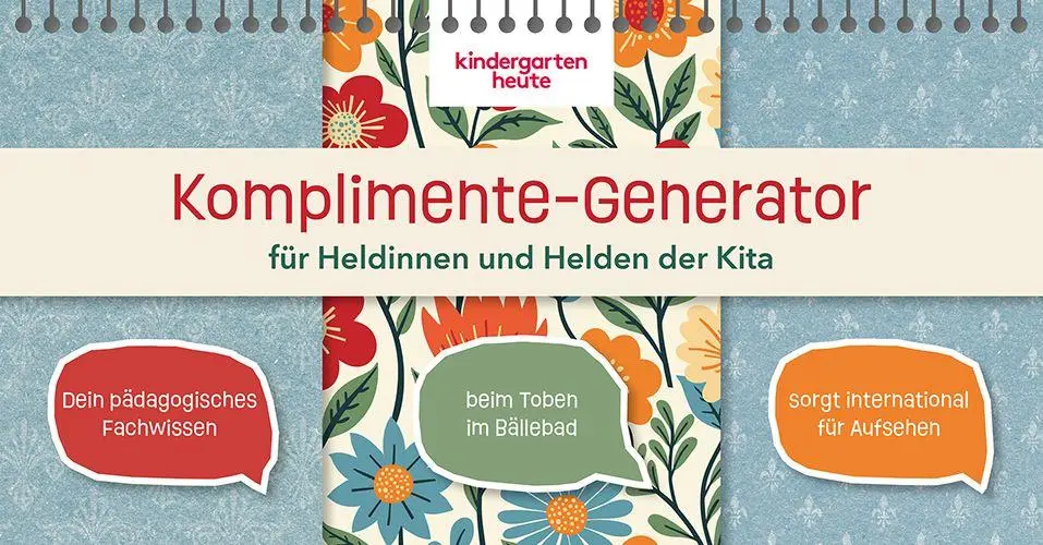 Cover: 4040808009214 | Komplimente-Generator für Heldinnen und Helden der Kita | heute | Buch