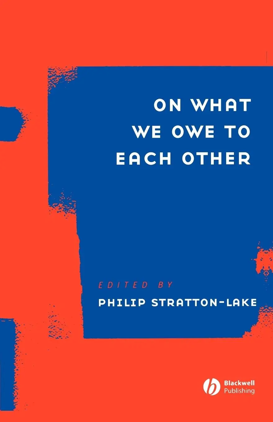 Cover: 9781405119214 | On What We Owe to Each Other | Philip Stratton-Lake | Taschenbuch