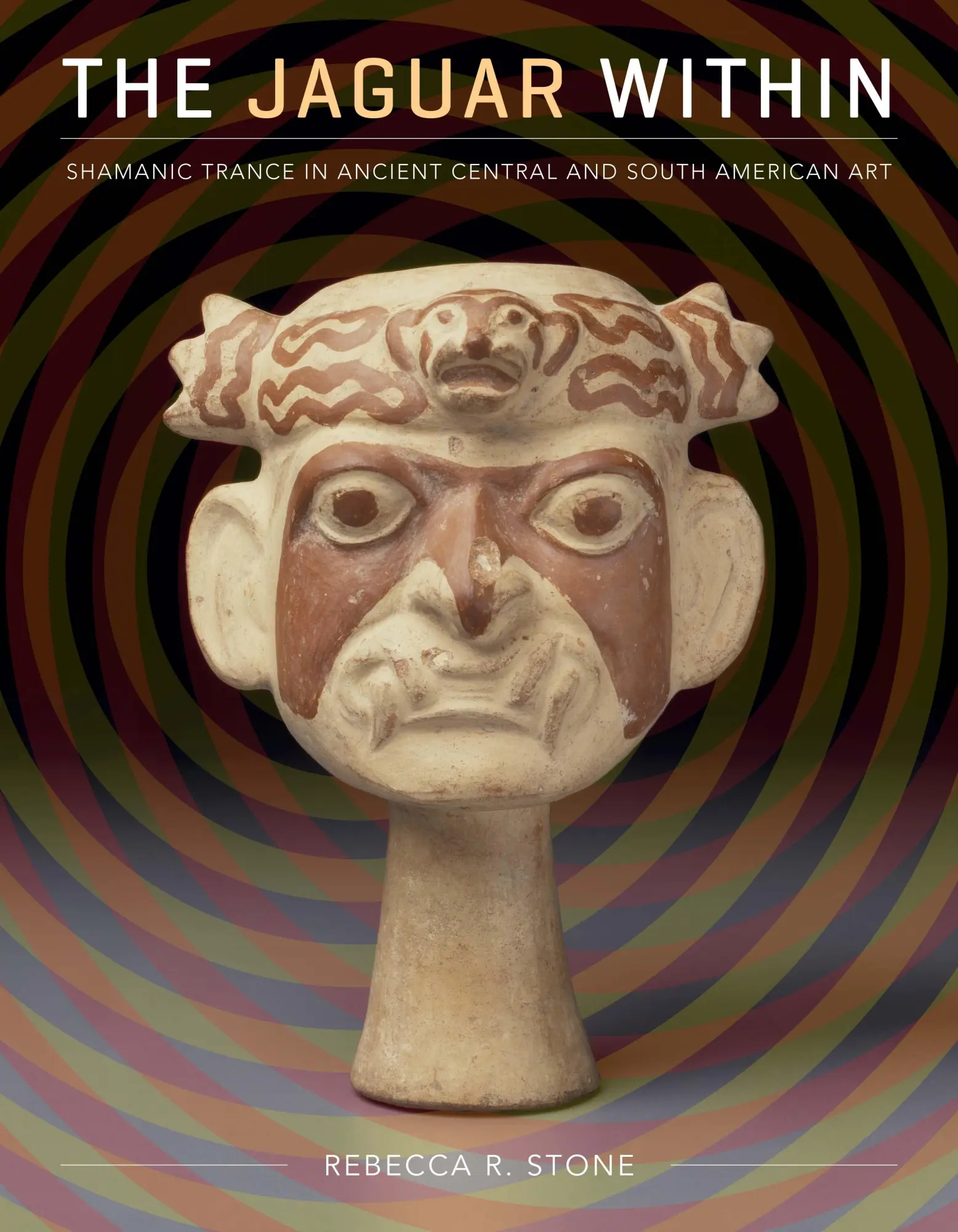 Cover: 9781477329214 | The Jaguar Within | Rebecca R Stone | Taschenbuch | Englisch | 2024