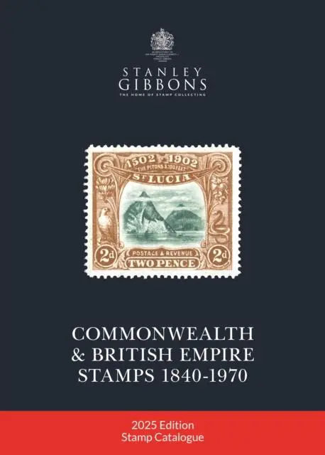 Cover: 9781805179214 | 2025 COMMONWEALTH &amp; EMPIRE STAMPS 1840-1970 | Stanley Gibbons | Buch