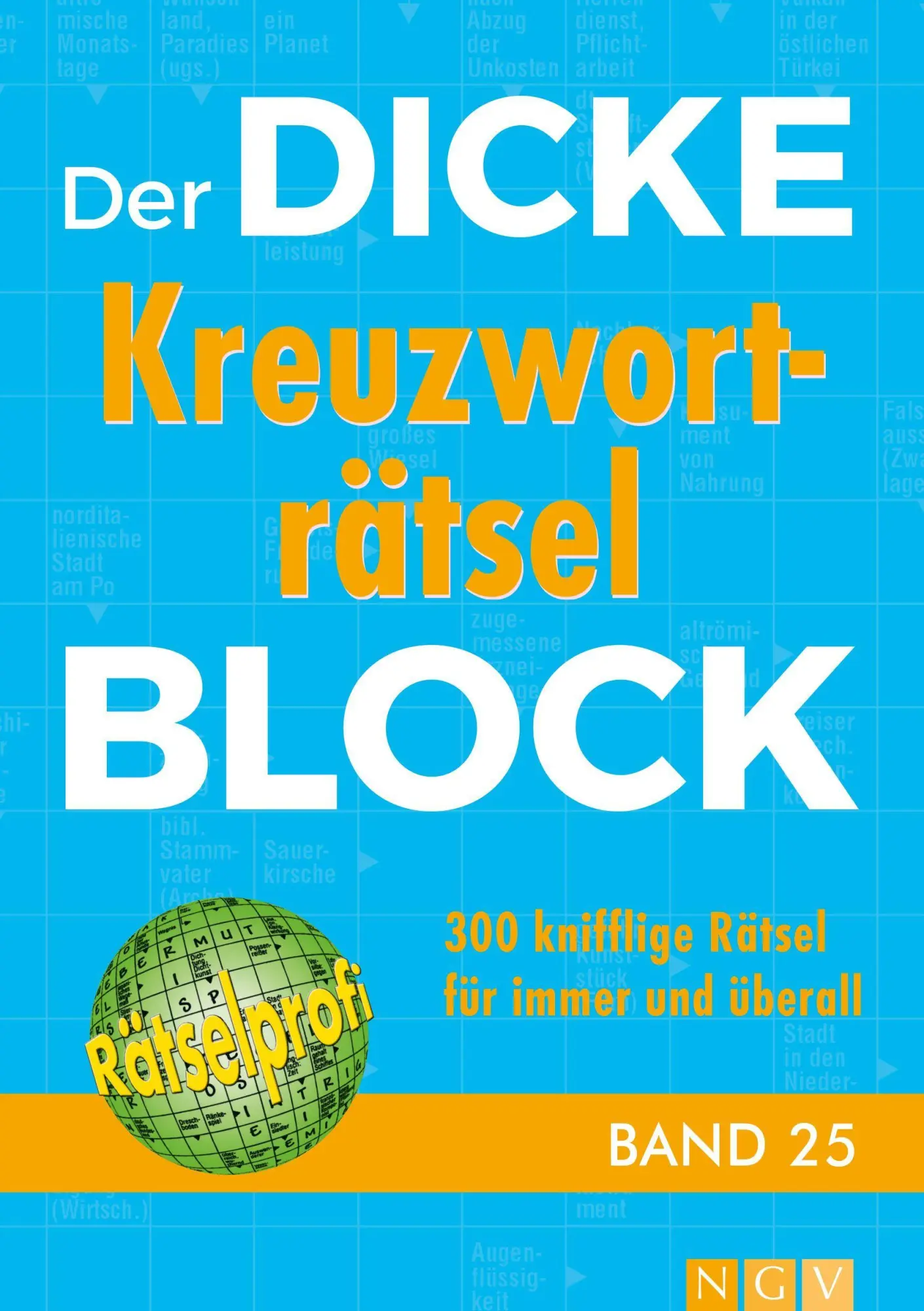 Cover: 9783625179214 | Der dicke Kreuzworträtsel-Block Band 25 | Taschenbuch | 336 S. | 2017