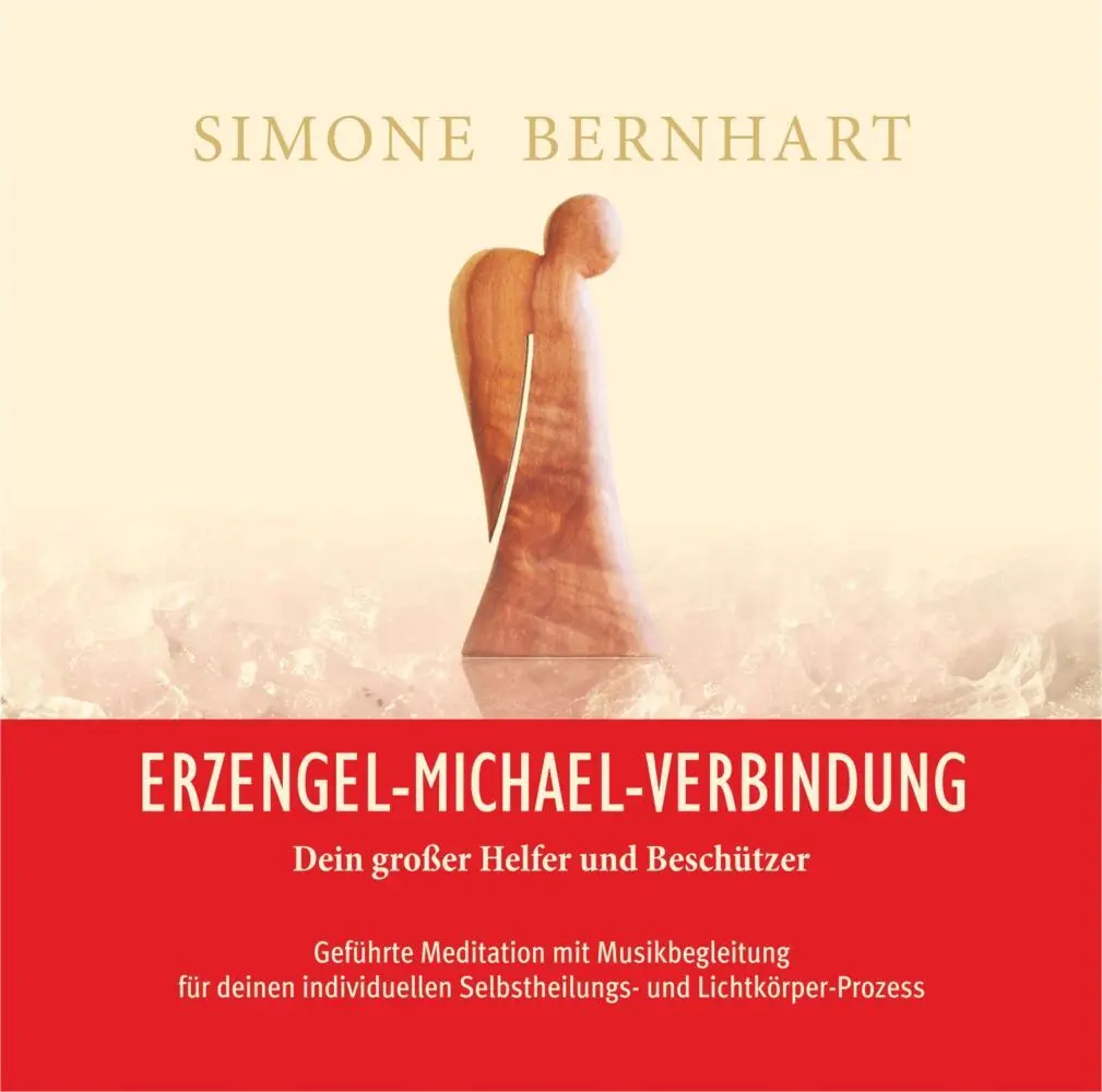 Erzengel-Michael-Verbindung - Dein großer Helfer und Beschützer, Audio-CD