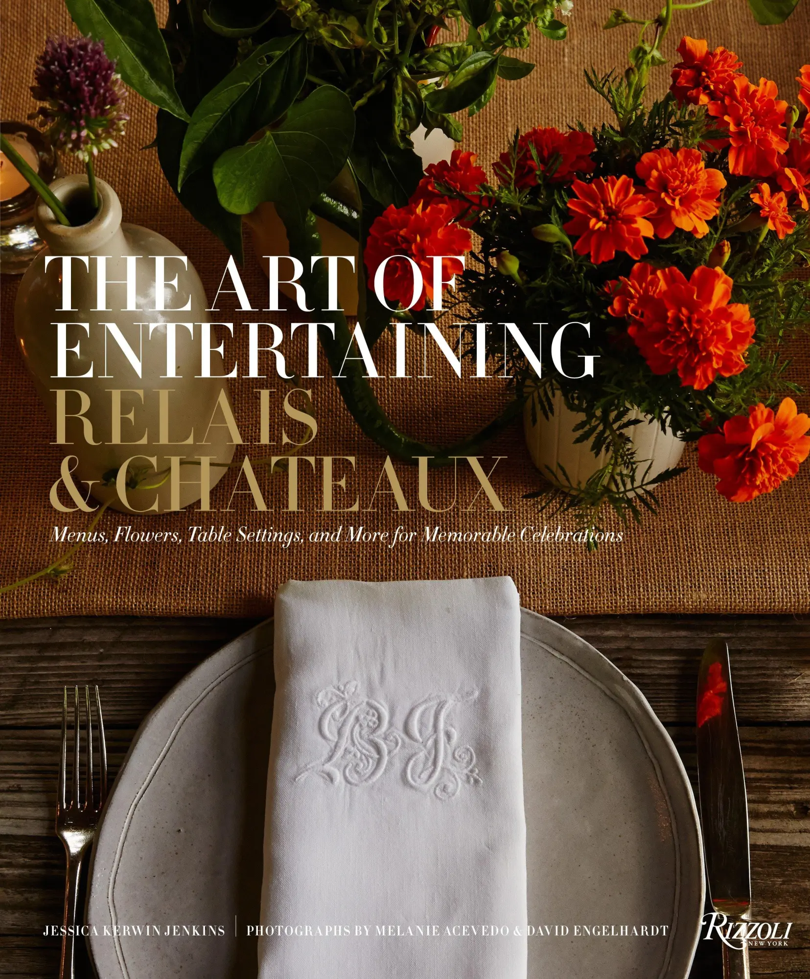 Cover: 9780847849314 | The Art of Entertaining Relais &amp; Chateaux | America | Buch | Englisch