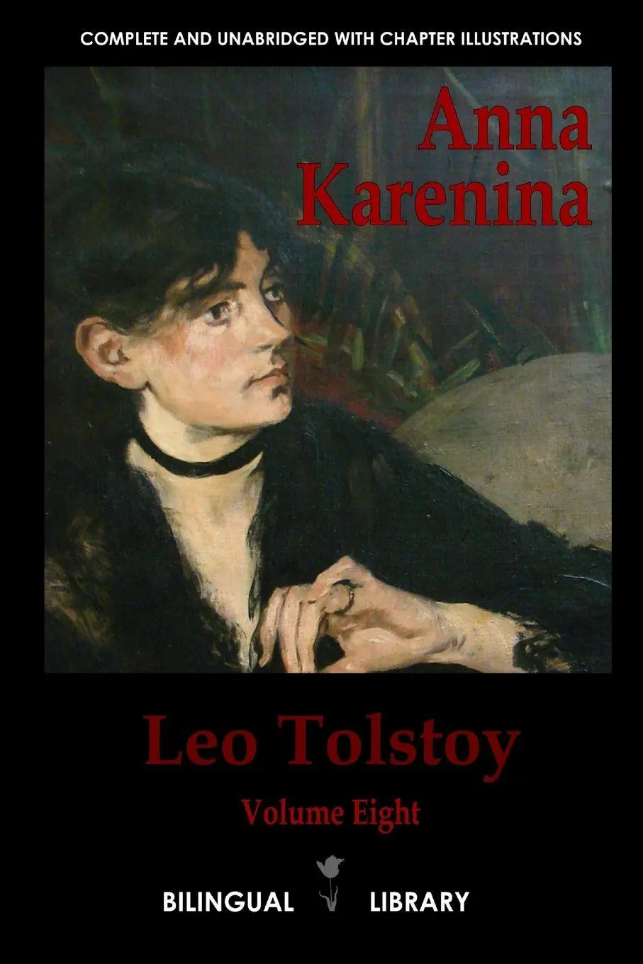 Cover: 9781105519314 | Anna Karenina | English-Russian Parallel Text Edition Volume Eight
