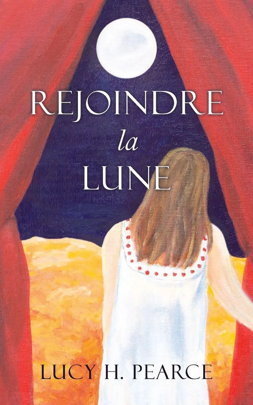 Cover: 9781910559314 | Rejoindre la Lune / Reaching for the Moon (French edition) | Pearce