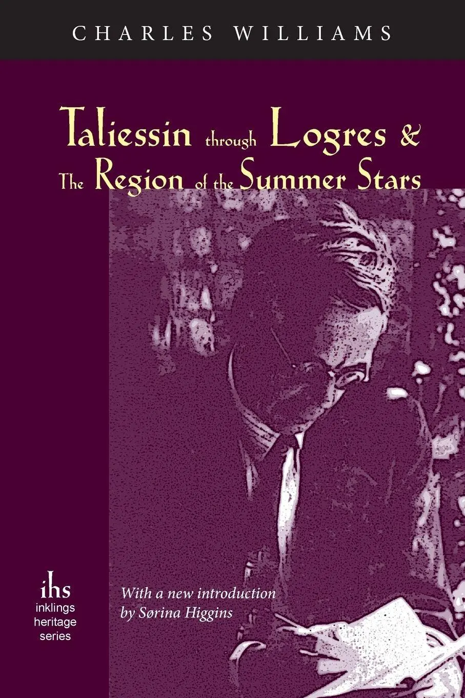 Cover: 9781944769314 | Taliessin through Logres and The Region of the Summer Stars | Williams