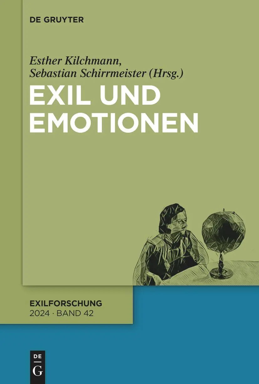 Cover: 9783111329314 | Exil und Emotionen | Esther Kilchmann (u. a.) | Taschenbuch | VIII