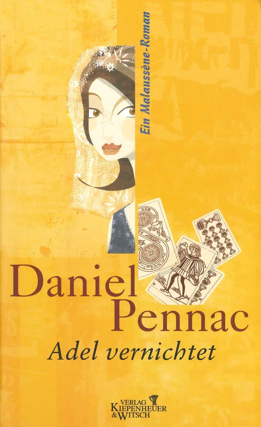 Cover: 9783462029314 | Adel vernichtet | Daniel Pennac | Buch | 224 S. | Deutsch | 2000