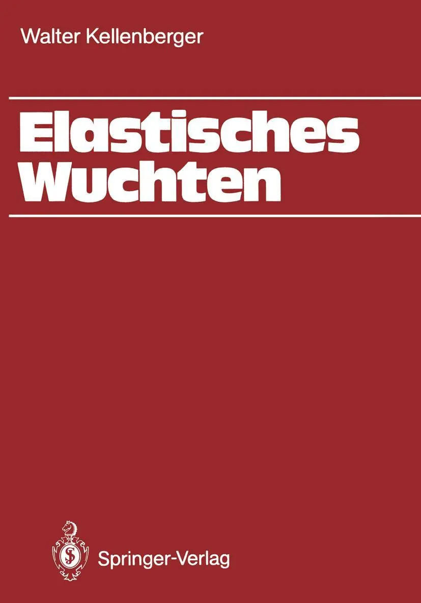 Cover: 9783642829314 | Elastisches Wuchten | Walter Kellenberger | Taschenbuch | xx | Deutsch