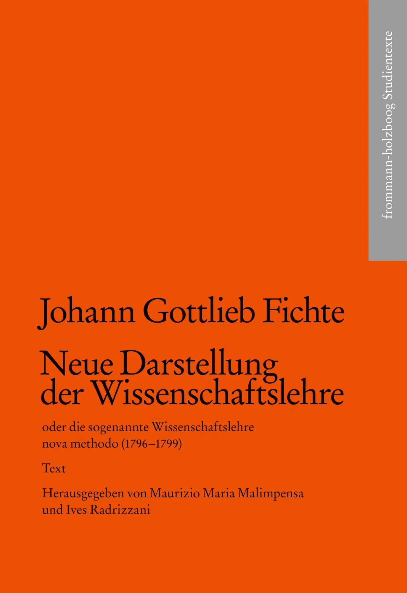 Cover: 9783772829314 | Johann Gottlieb Fichte: Neue Darstellung der Wissenschaftslehre...